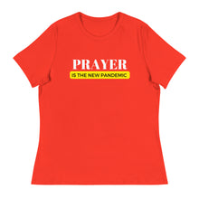 Load image into Gallery viewer, PRAYER IS THE NEW PANDEMIC RELAXED TEE