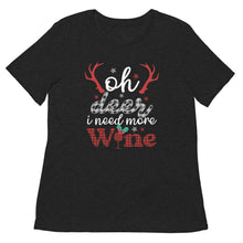 Load image into Gallery viewer, Oh Deer I Need More Wine tri-blend t-shirt