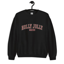 Load image into Gallery viewer, Holly Jolly Vibes Sweatshirt
