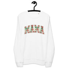 Load image into Gallery viewer, MaMa Holiday organic sweatshirt
