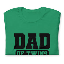 Load image into Gallery viewer, Dad of Twins t-shirt
