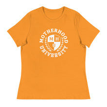 Load image into Gallery viewer, Motherhood University Women&#39;s Relaxed T-Shirt
