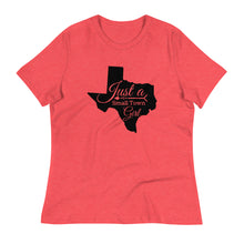 Load image into Gallery viewer, Texas Small Town Girl Relaxed T-Shirt
