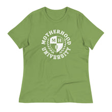 Load image into Gallery viewer, Motherhood University Women&#39;s Relaxed T-Shirt
