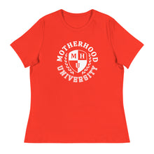 Load image into Gallery viewer, Motherhood University Women&#39;s Relaxed T-Shirt
