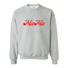 Load image into Gallery viewer, MaMa Crewneck Sweatshirt
