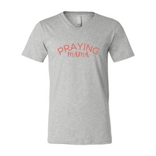 Load image into Gallery viewer, Praying MaMa Short Sleeve V-Neck Jersey Tee
