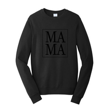 Load image into Gallery viewer, MAMA Fleece Crewneck Sweatshirt
