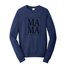 Load image into Gallery viewer, MAMA Fleece Crewneck Sweatshirt
