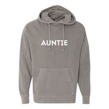 Load image into Gallery viewer, Auntie Garment-Dyed Hooded Sweatshirt
