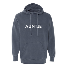 Load image into Gallery viewer, Auntie Garment-Dyed Hooded Sweatshirt
