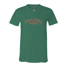 Load image into Gallery viewer, Praying MaMa Short Sleeve V-Neck Jersey Tee
