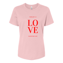 Load image into Gallery viewer, LOVE Women’s Relaxed Jersey Tee
