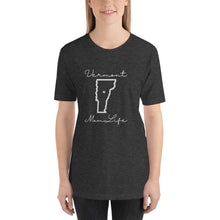 Load image into Gallery viewer, Vermont Mom Life Short-Sleeve Unisex T-Shirt
