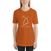 Load image into Gallery viewer, Maine Mom Life Short-Sleeve Unisex T-Shirt
