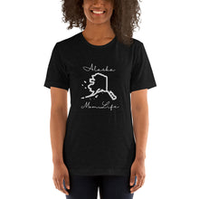 Load image into Gallery viewer, Alaska Mom Life Short-Sleeve Unisex T-Shirt
