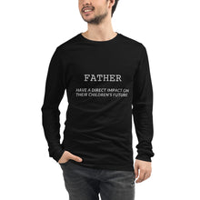 Load image into Gallery viewer, Father&#39;s Long Sleeve Tee
