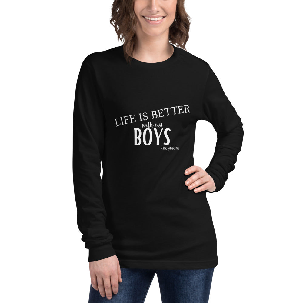 Life is Better with Boys Long Sleeve Tee