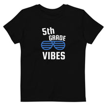 Load image into Gallery viewer, 5th Grade Vibes Organic cotton kids t-shirt
