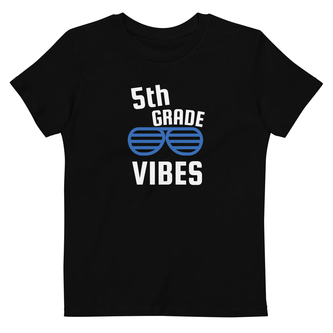 5th Grade Vibes Organic cotton kids t-shirt