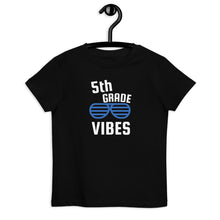 Load image into Gallery viewer, 5th Grade Vibes Organic cotton kids t-shirt
