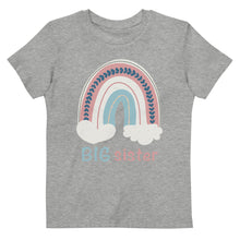 Load image into Gallery viewer, Big Sister Organic Matching cotton kids Tee’s
