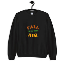 Load image into Gallery viewer, FALL IS IN THE AIR Sweatshirt
