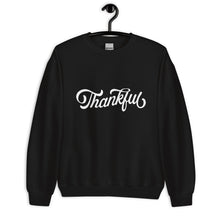 Load image into Gallery viewer, Thankful Sweatshirt
