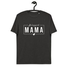 Load image into Gallery viewer, Blessed MaMa organic cotton Tee
