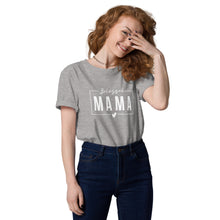 Load image into Gallery viewer, Blessed MaMa organic cotton Tee
