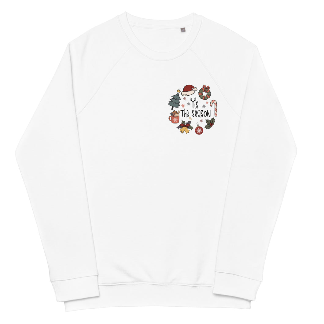 Tis The Season organic raglan sweatshirt