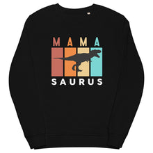 Load image into Gallery viewer, MaMa Saurus organic sweatshirt
