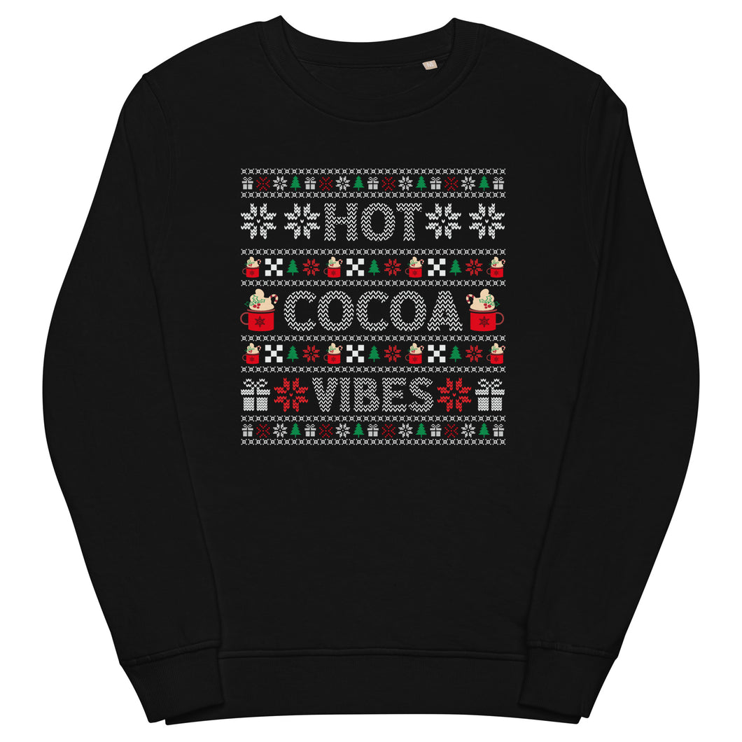 Hot Cocoa Vibes organic sweatshirt