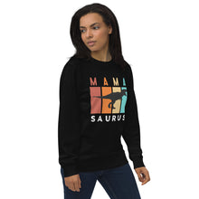 Load image into Gallery viewer, MaMa Saurus organic sweatshirt
