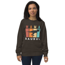 Load image into Gallery viewer, MaMa Saurus organic sweatshirt
