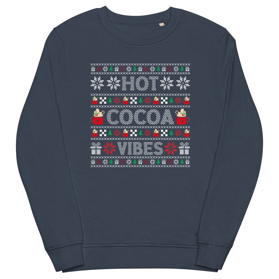 Hot Cocoa Vibes organic sweatshirt