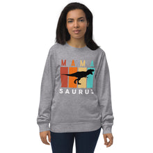 Load image into Gallery viewer, MaMa Saurus organic sweatshirt
