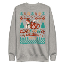 Load image into Gallery viewer, Hot Cocoa &amp; Christmas Movies Premium Unisex Sweatshirt
