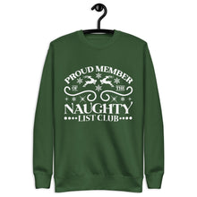 Load image into Gallery viewer, Naughty Club Unisex Premium Sweatshirt
