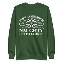 Load image into Gallery viewer, Naughty Club Unisex Premium Sweatshirt
