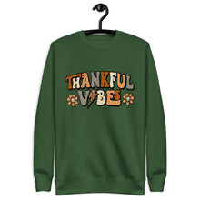 Load image into Gallery viewer, Thankful Vibes Premium Sweatshirt
