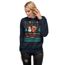 Load image into Gallery viewer, Hot Cocoa &amp; Christmas Movies Premium Unisex Sweatshirt
