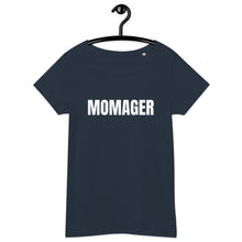 Load image into Gallery viewer, Momager Women’s basic organic t-shirt
