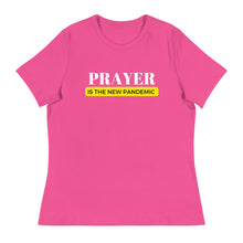 Load image into Gallery viewer, PRAYER IS THE NEW PANDEMIC RELAXED TEE
