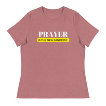 Load image into Gallery viewer, PRAYER IS THE NEW PANDEMIC RELAXED TEE
